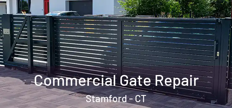 Commercial Gate Repair Stamford - CT