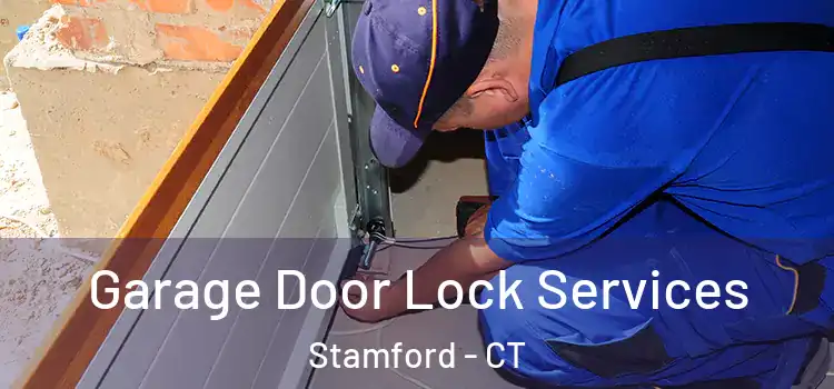 Garage Door Lock Services Stamford - CT