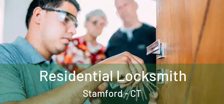  Residential Locksmith Stamford - CT