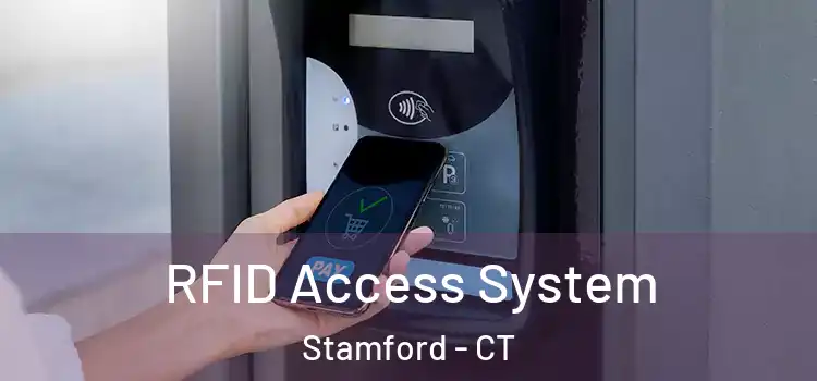  RFID Access System Stamford - CT