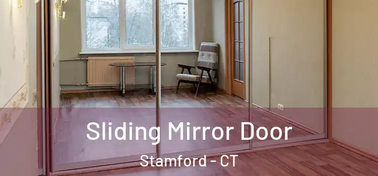  Sliding Mirror Door Stamford - CT